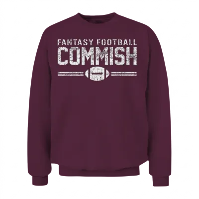 Fantasy Football Commish Unisex Sweatshirt - Maroon
