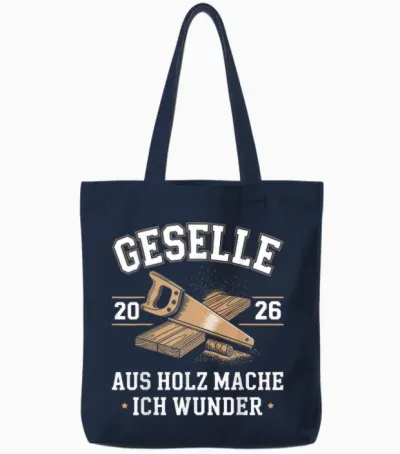 Geselle 2026 Tischler Zimmermann Schreiner Tote Bags - Navy