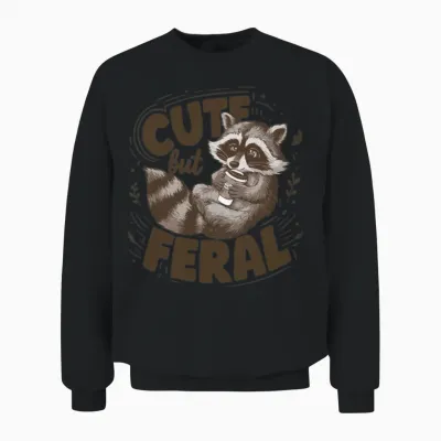 Raccoon Cute but Feral Unisex Sweatshirt - Black