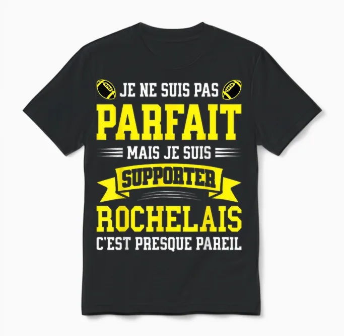 Pas Parfait Supporter Rugby Humour La Rochelle Rugbyman Unisex T-Shirt in Black