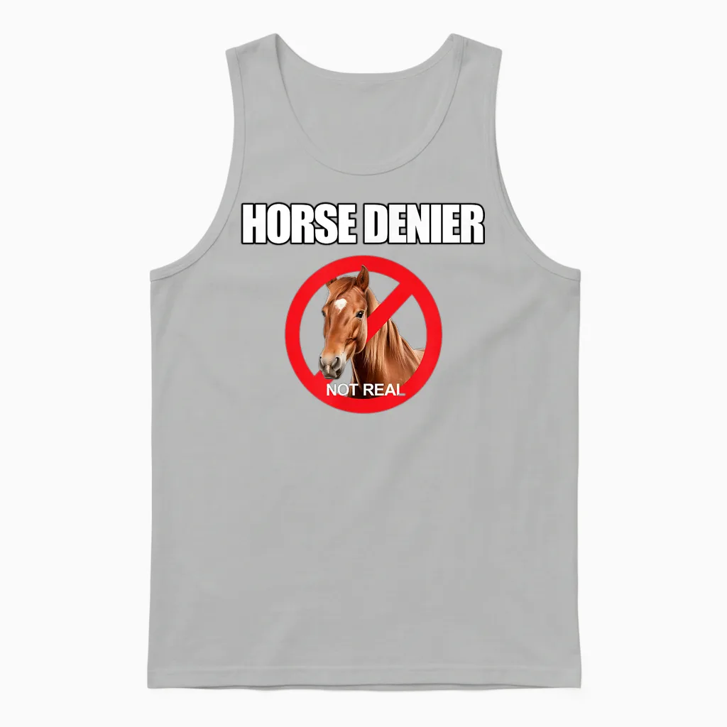Horse Denier Classic Funny Horses Are Not Real T-Shirt, Black, S Unisex Tank Top in Ash