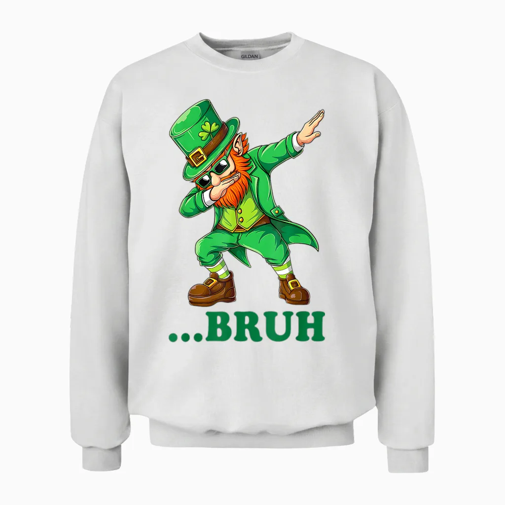 Bruh Dabbing Leprechaun Funny Kids Boys & Mens Day Unisex Sweatshirt in White