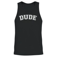 Dude Funny Unisex Tank Top - Black – 2