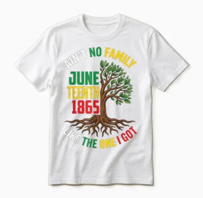 Ain't No Family Like the One I Got Juneteenth Family Retro Unisex T-Shirt - White