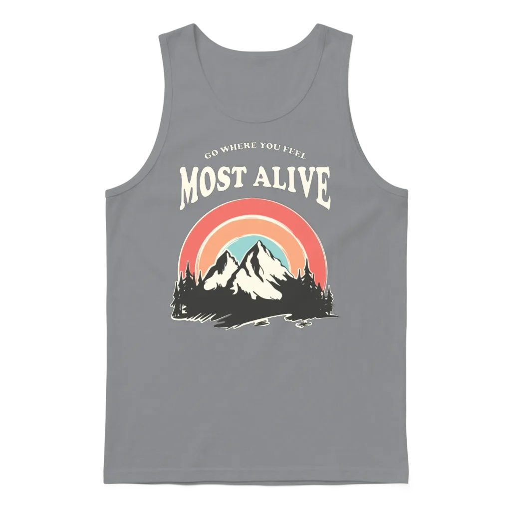 Go Where You Feel Most Alive Unisex Tank Top - Sport Grey