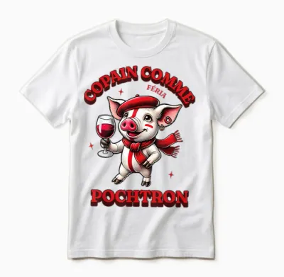 Feria Copain Comme Pochtron Bayonne Dax Basque Humor & Party Unisex T-Shirt - White