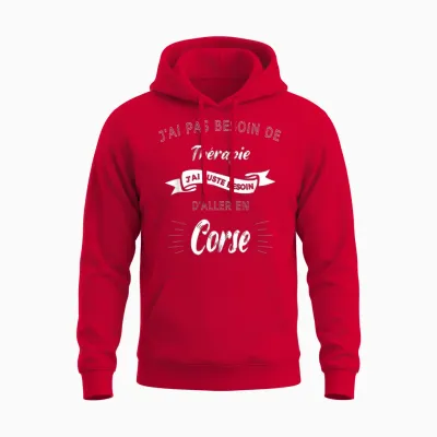 I Don't Need Therapy, Just Need to Go to Corsica Unisex Hoodie - Red