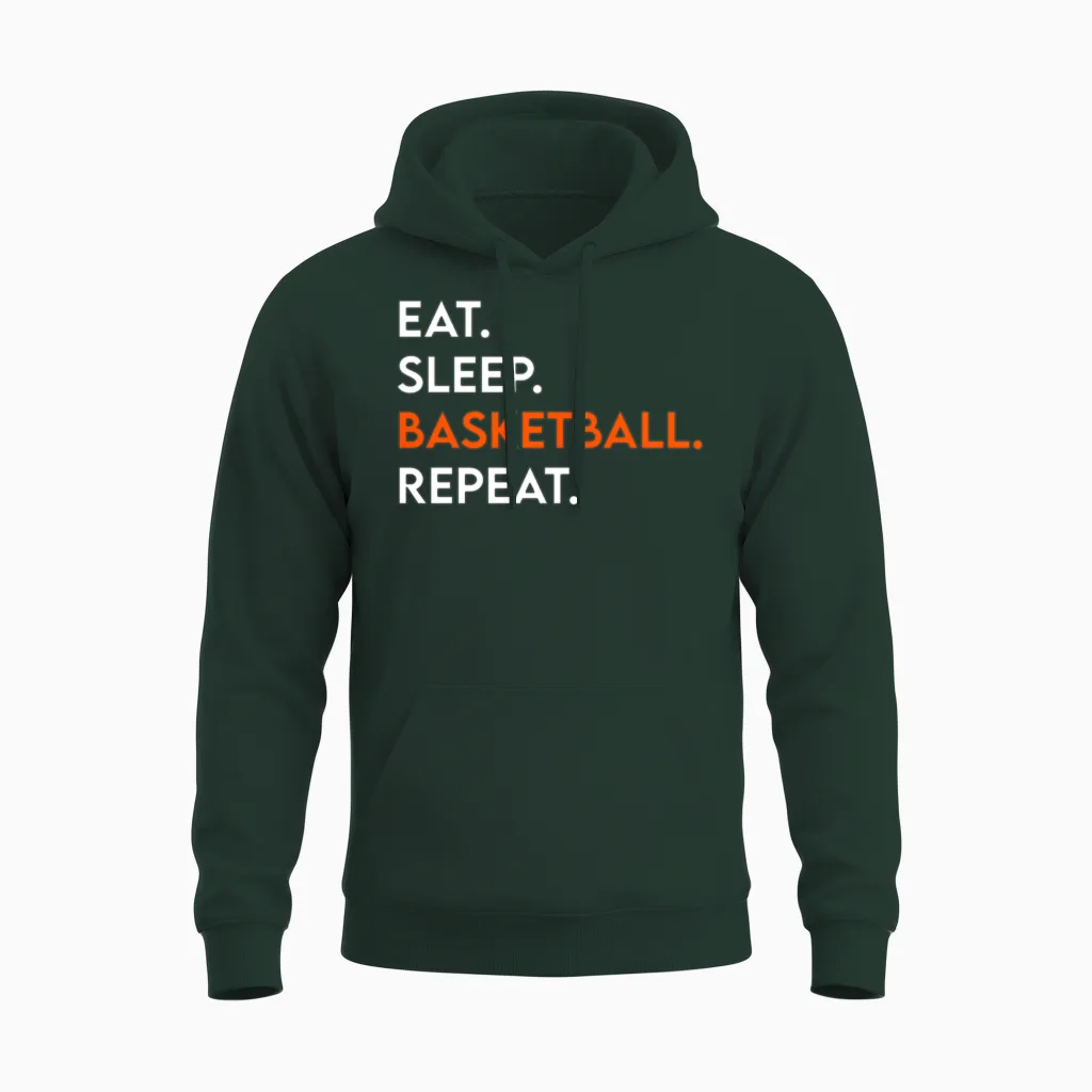 Eat Sleep Basketball Repeat Unisex Hoodie in Forest