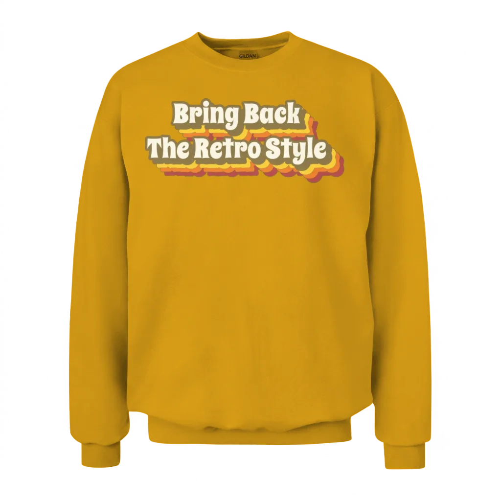 Bring Back the Retro Style Unisex Sweatshirt - Gold