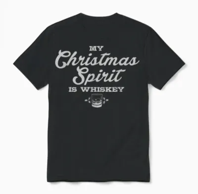Funny Christmas Drinking Shirt Whiskey Liquor Drinker Saying Unisex T-Shirt - Black