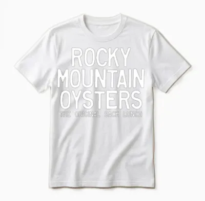 Rocky Mountain Oysters the Original Sack Lunch Unisex T-Shirt - White