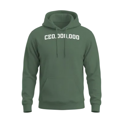 Funny Ceo Ceo,000,000 Unisex Hoodie - Military Green