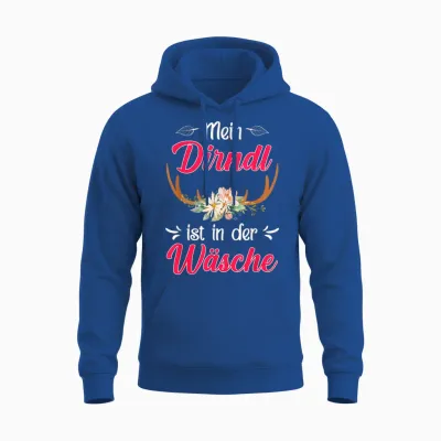 T-Shirt with German Text "mein Dirndl Ist in Der Wäsche" (my Dirndl, Black Unisex Hoodie - Royal