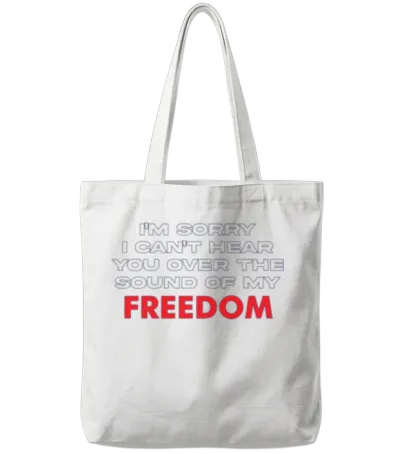 The Sound of My Freedom Tote Bags - White