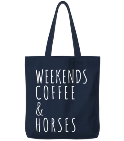 Weekends Coffee Horses Horse Lover Gift Tote Bags - Navy