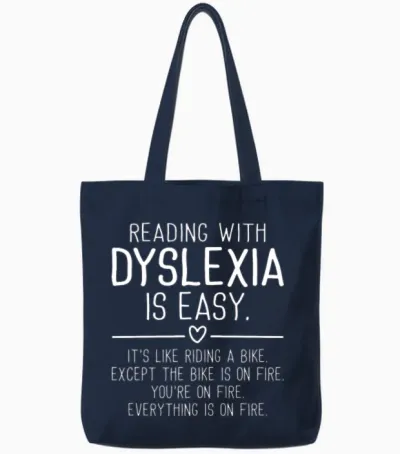 Funny Dyslexia Awareness Tote Bags - Navy