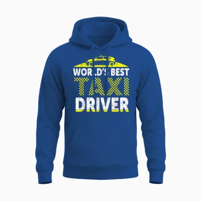World's Best Taxi Driver T-Shirt, Black, S Unisex Hoodie - Royal