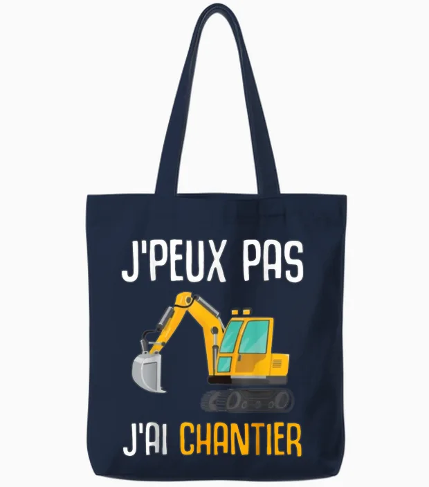 Construction Gift Excavator Humour I Can't I Have Construction Tote Bags in Navy