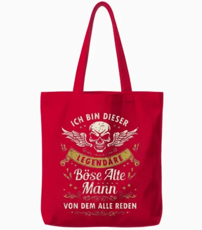 I Am This Legendary Bad Old Man T-Shirt, Black Tote Bags - Red
