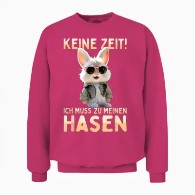 T-Shirt with German Text "hase Kaninchen Bunny Keine Zeit Ich Muss Zu Meinen Hasen, Black Unisex Sweatshirt - Heliconia