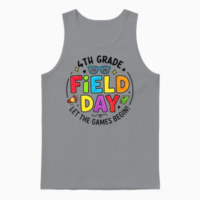 4th Grade Field Day 2026 Let the Games Begin Teachers Unisex Tank Top - Sport Grey
