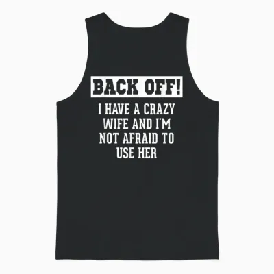 Funny Husband Gifts Men, Crazy Wife Sarcastic Husband Unisex Tank Top - Black