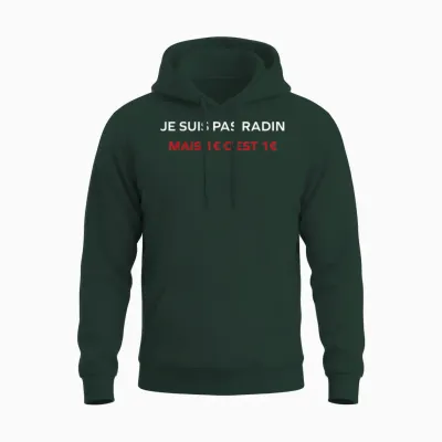 Funny Quote Je Ne Suis Pas Radin Humour Stingy T-Shirt, Black, S Unisex Hoodie - Forest