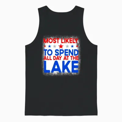 Most Likely to Spend All Day at the Lake 4th Julys Unisex Tank Top - Black