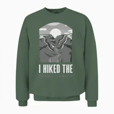 Funny Hiking Hiker Gift Unisex Sweatshirt - Military Green