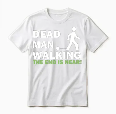 Dead Man Walking Bachelor Party Wedding Groom Unisex T-Shirt - White