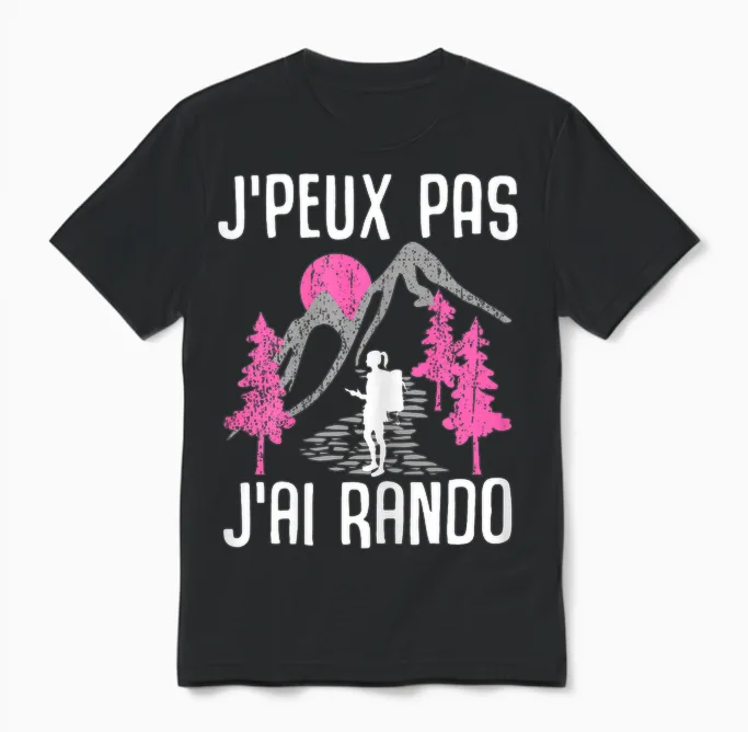 Je Peux Pas Je Ai Rando Gift Rendonée Woman Walker Unisex T-Shirt in Black