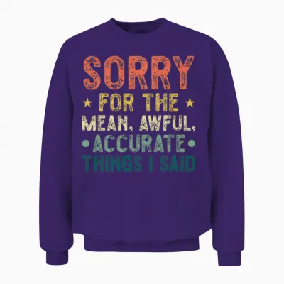 Funny Sarcasm Unisex Sweatshirt - Purple