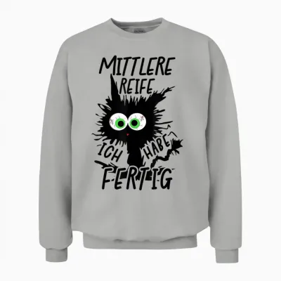 Mittlere Reife Ich Habe Fertig 2026 Mittlere Reife Geschafft Unisex Sweatshirt - Ash