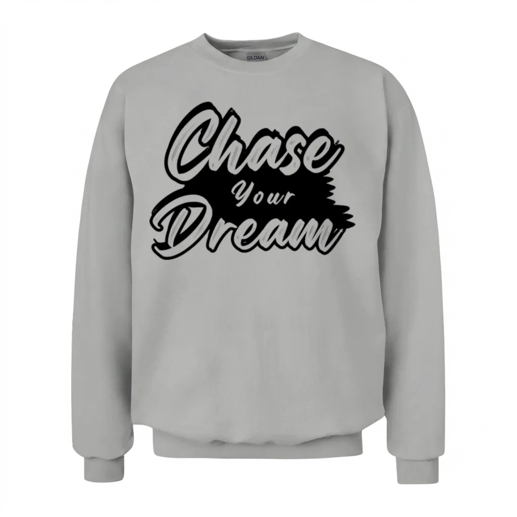 Chase Your Dreams Script Unisex Sweatshirt - Ash