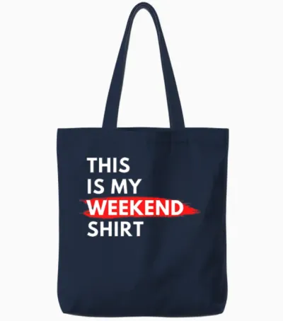 This Is My Weekend Shirt Funny Tote Bags - Navy