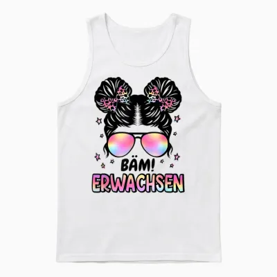 Bäm! Erwachsen Messy Bun Kommunion 2026 Jugendweihe 2026 Unisex Tank Top - White