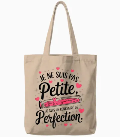 Je Ne Suis Pas Petite Je Suis La Perfection Humour Women's T-Shirt, White, Female X-Small Tote Bags - Natural