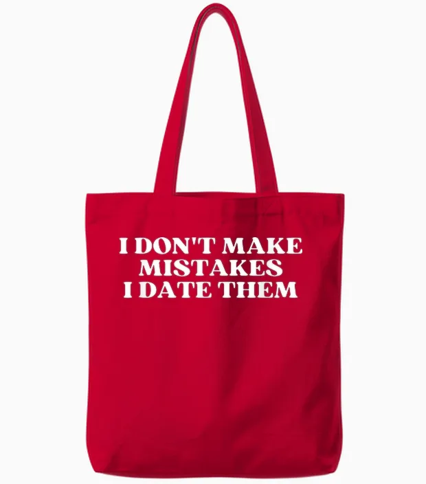I Don't Make Mistakes I Date Them Y2k Aesthetic Trendy Tote Bags in Red