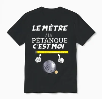 Le Mètre a La Pétanque Homme Bouliste Papa Papy Tonton Unisex T-Shirt - Black