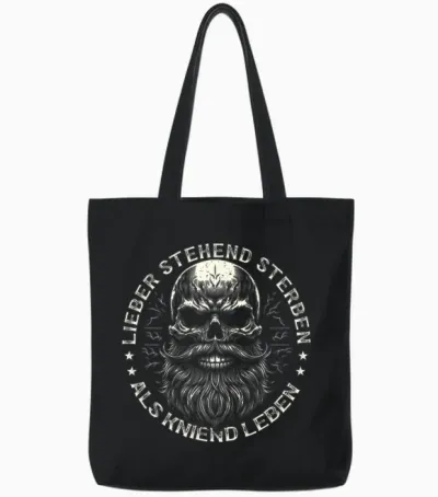 Wikinger Germanen, Lieber Stehend Sterben Als Kniend Leben Tote Bags - Black