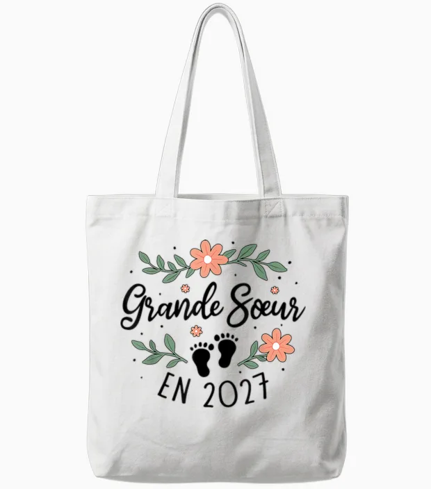 Future Grande SĆur 2027 Annonce BĂ©bĂ© Tu Vas ĂȘtre Grande SĆur Tote Bags in White