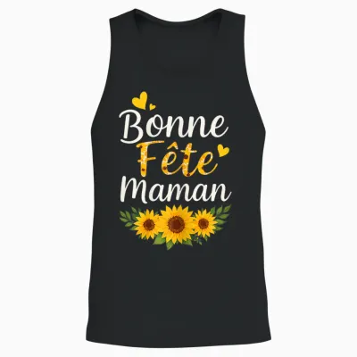 Bonne Fête Maman Tournesols – Cadeau Fête Des Mères Unisex Tank Top - Black