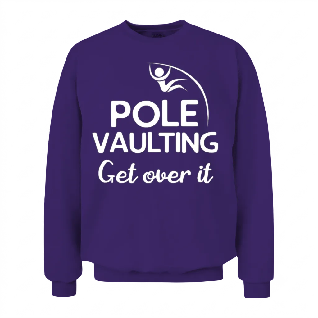 Pole Vaulting - Pole Vaulting Unisex Sweatshirt - Purple