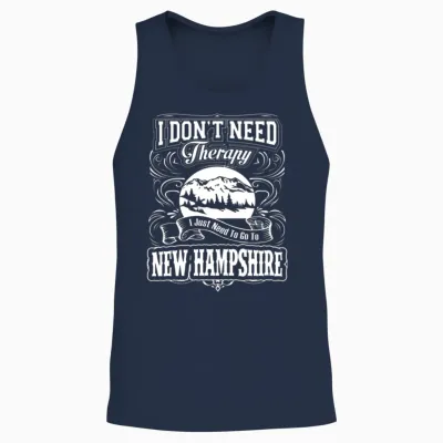 I Don't Need Therapy,i Just Need New Hampshire Unisex Tank Top - Navy