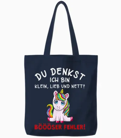 Du Denkst Ich Bin Klein Lieb Und Nett Cute Funny Unicorn Short Sleeve T-Shirt, Black Tote Bags - Navy