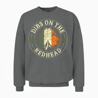 Dibs on the Redhead Shirt - Redhead Shirts for Men Unisex Sweatshirt - Graphite Heather