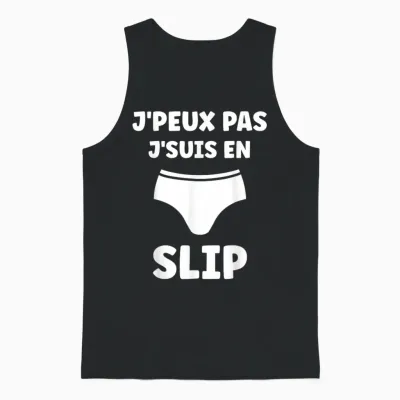 Humour Briefs Man Funny Panties Je Peux Pas Je Suis En Slip Unisex Tank Top - Black