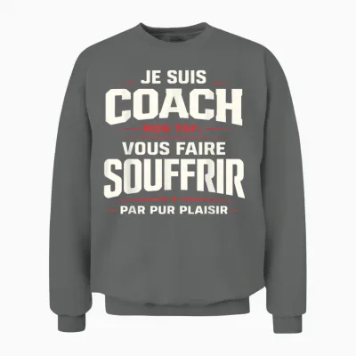 Coach Sportif Humour Entraîneur Idée Cadeau Fitness Original Unisex Sweatshirt - Graphite Heather