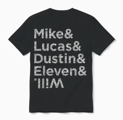 Stranger Things Mike Lucas Dustin Eleven and Will Names T-Shirt, Black, S Unisex T-Shirt - Black
