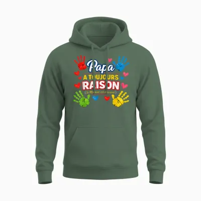 Gift Dad Always Reason Father's Day Original Children Unisex Hoodie - Military Green